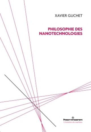Book Philosophie des nanotechnologies Xavier Guchet