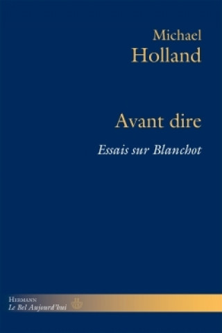 Buch Avant dire Mike Holland