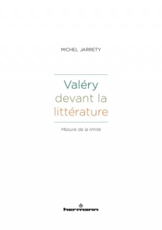 Książka Valéry devant la littérature Michel Jarrety