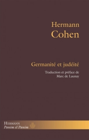 Kniha Germanité et judéité Hermann Cohen