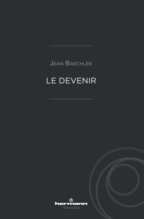 Libro Le Devenir Jean Baechler