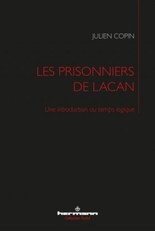 Knjiga Les prisonniers de Lacan Julien COPIN