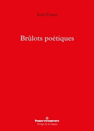 Kniha Brulots poétiques Ilda TOMAS