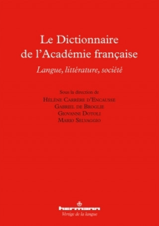 Książka Le Dictionnaire de l'Académie française 