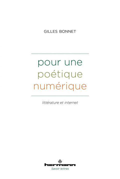 Kniha Pour une poétique numérique Gilles Bonnet