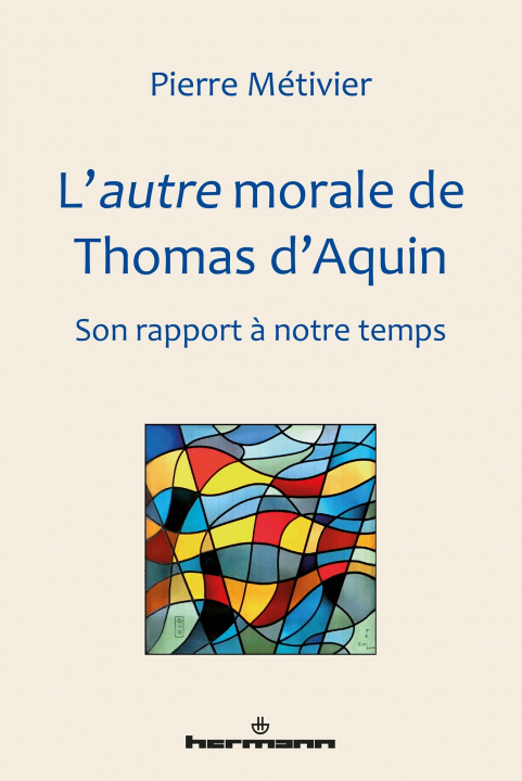 Könyv L'autre morale de Thomas d'Aquin Pierre Métivier