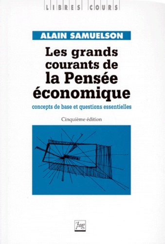 Knjiga GRANDS COURANTS DE LA PENSEE ECONOMIQUE (LES) SAMUELSON