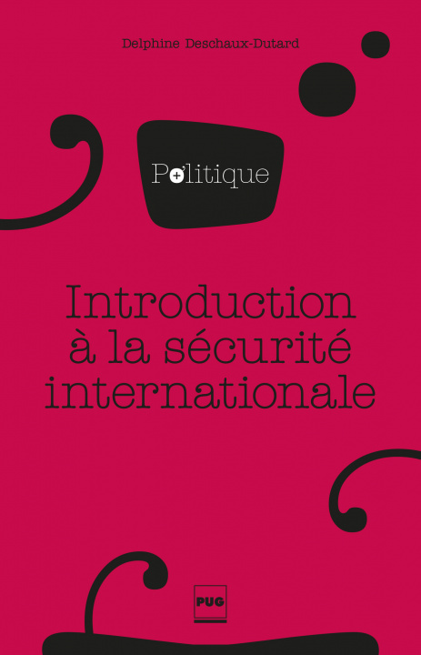 Book Introduction à la sécurité internationale DESCHAUX-DUTARD