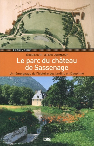 Kniha Le parc du château de Sassenage DUPANLOUP