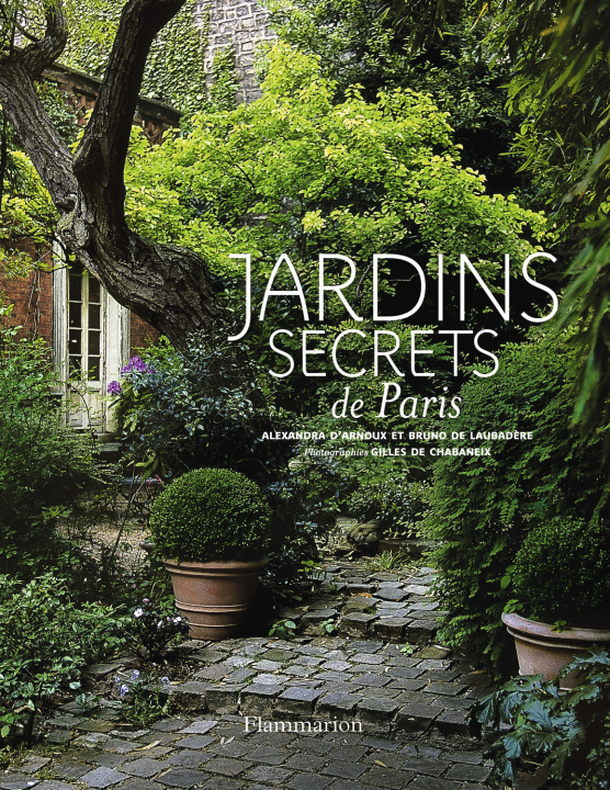 Книга Jardins secret de Paris Arnoux