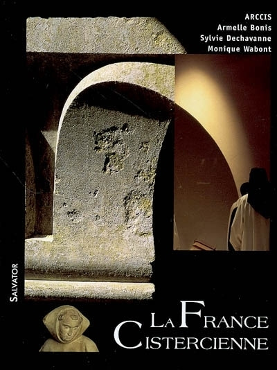 Knjiga La France cistercienne A. BONIS / S. DECHAV