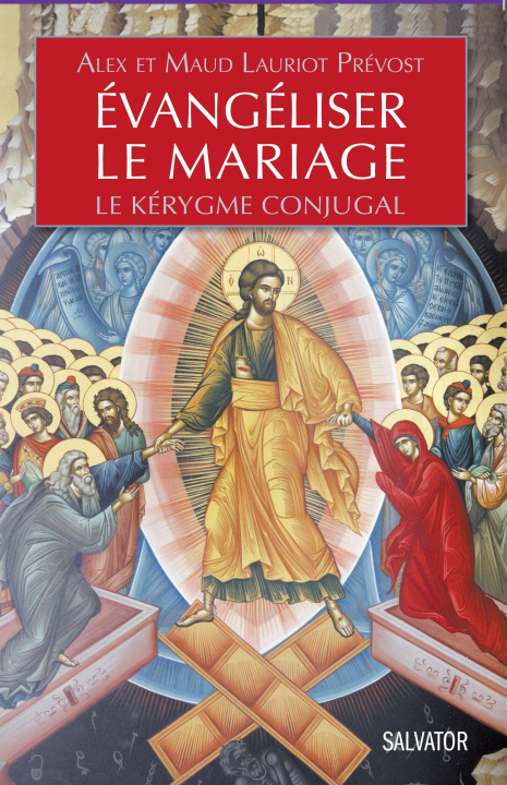 Knjiga Evangéliser le Mariage ALEX ET MAUD LAURIOT PREVOST