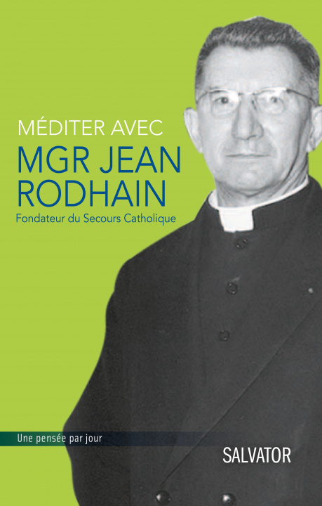 Kniha Méditer avec Mgr Jean Rodhain FAYET