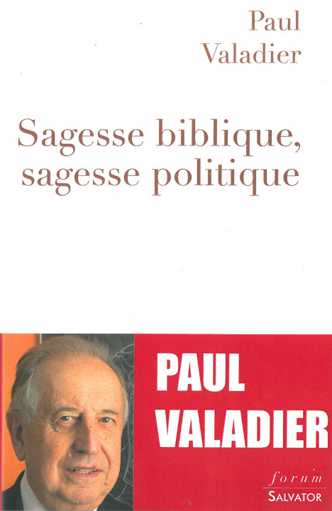 Carte Sagesse biblique, sagesse politique Valadier