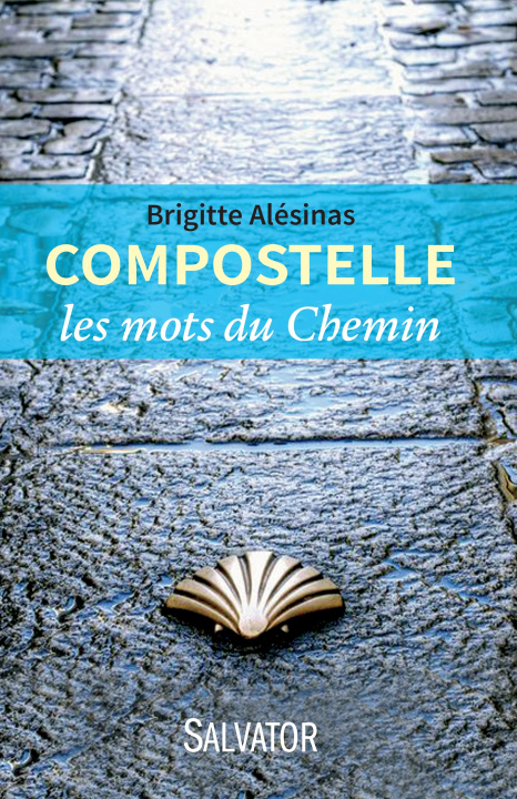 Knjiga Compostelle Alésinas