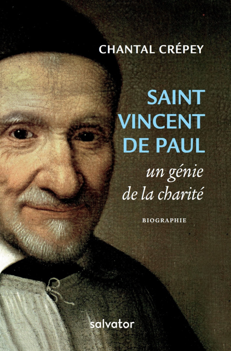 Libro Saint Vincent de Paul, un génie de la charité Crépey