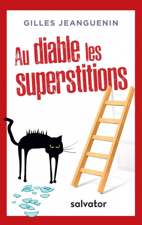 Knjiga Au diable les superstitions JEANGUENIN