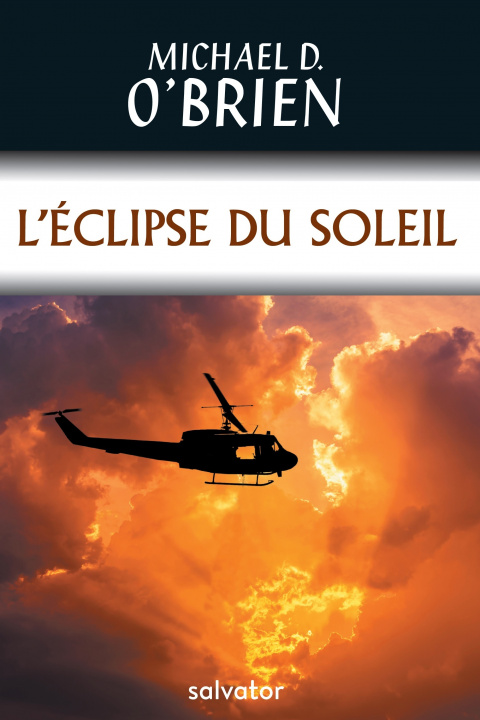 Knjiga L'éclipse du soleil Michael D. O'Brien