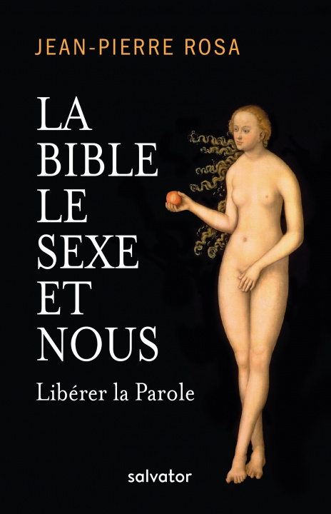 Kniha La Bible le sexe et nous Rosa