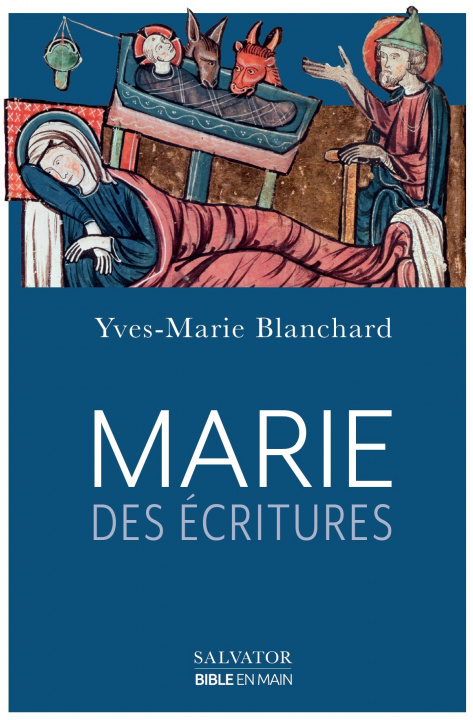 Kniha Marie des Ecritures Blanchard