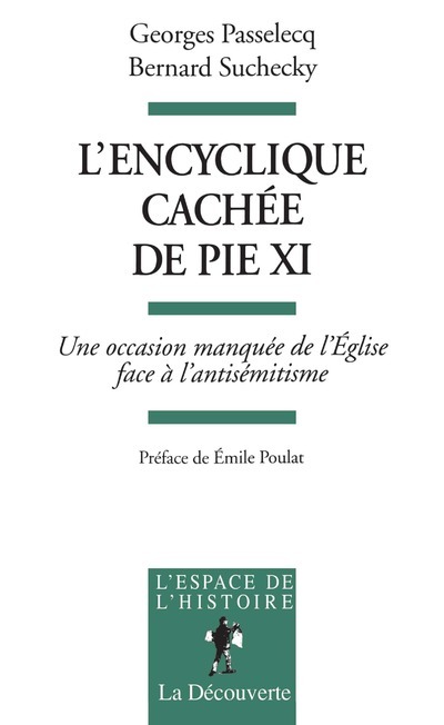 Kniha L'encyclique cachée de Pie XI Georges Passelecq