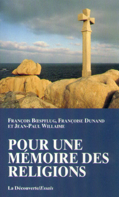 Kniha Pour une mémoire des religions Jean-Paul Willaime