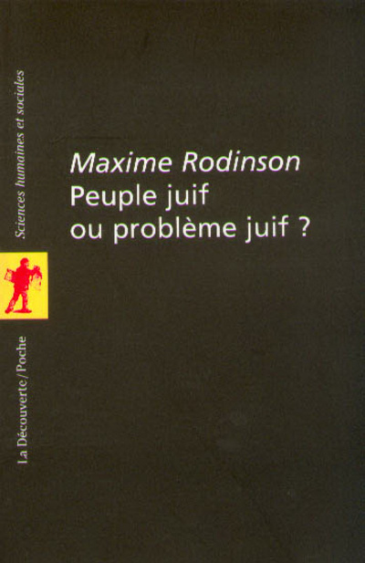 Könyv Peuple juif ou problème juif ? Maxime Rodinson
