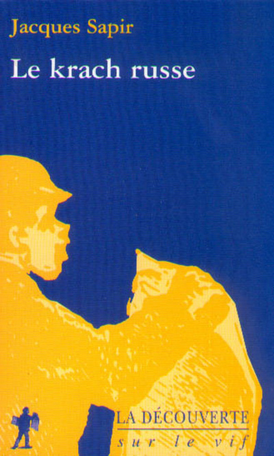 Boek Le krach russe Jacques Sapir