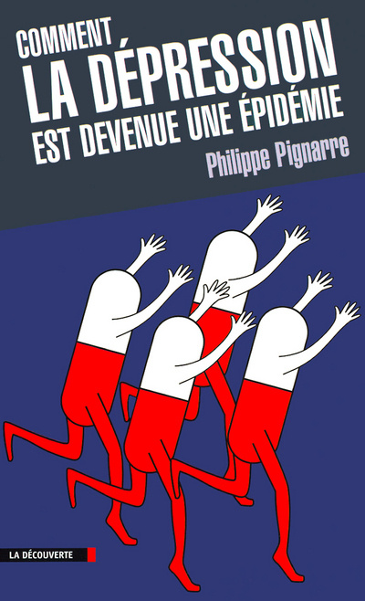 Knjiga Comment la dépression est devenue une épidémie Philippe Pignarre