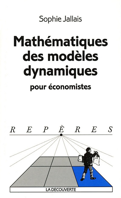 Kniha Mathématiques des modèles dynamiques pour économistes Sophie Jallais