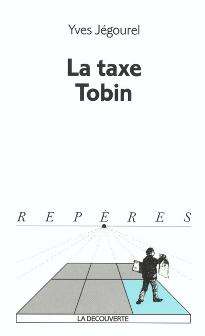 Knjiga La taxe Tobin Yves Jégourel