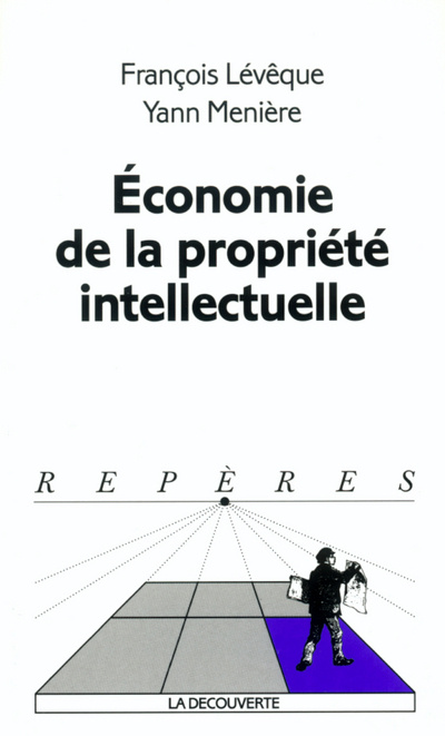 Knjiga Economie de la propriété intellectuelle François Levèque