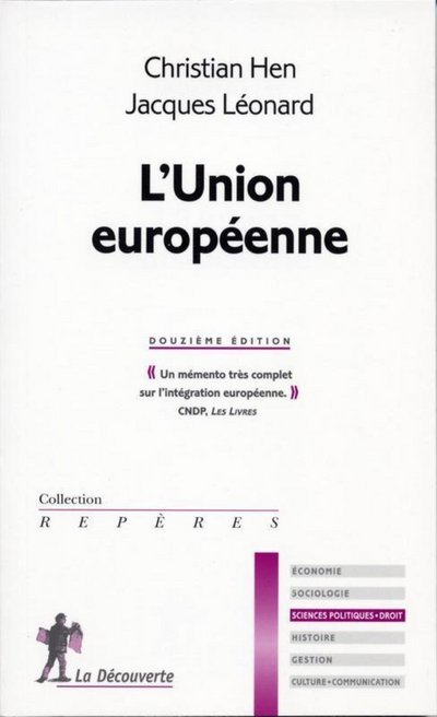 Knjiga L'Union européenne - 12ème Édition Christian Hen