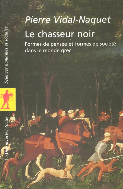 Könyv Le chasseur noir Pierre Vidal-Naquet