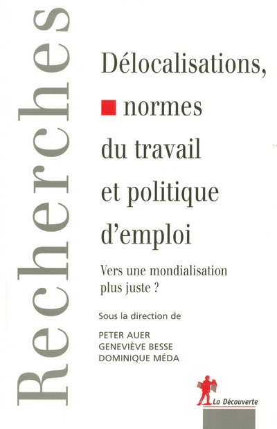 Kniha Délocalisations, normes du travail et politique d'emploi Peter Auer