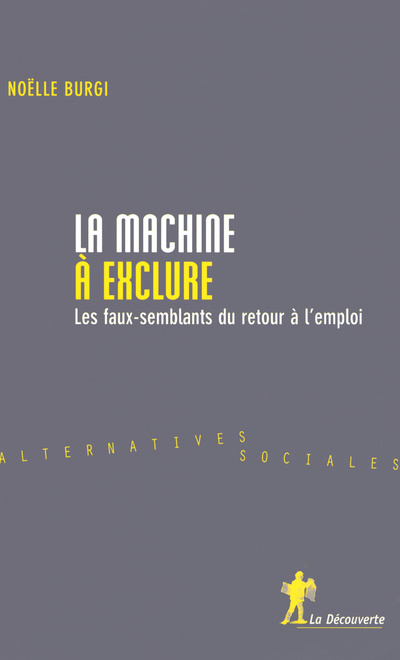 Knjiga La machine à exclure Noëlle Burgi