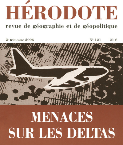 Knjiga Hérodote numéro 121 - Menaces sur les deltas Revue Hérodote