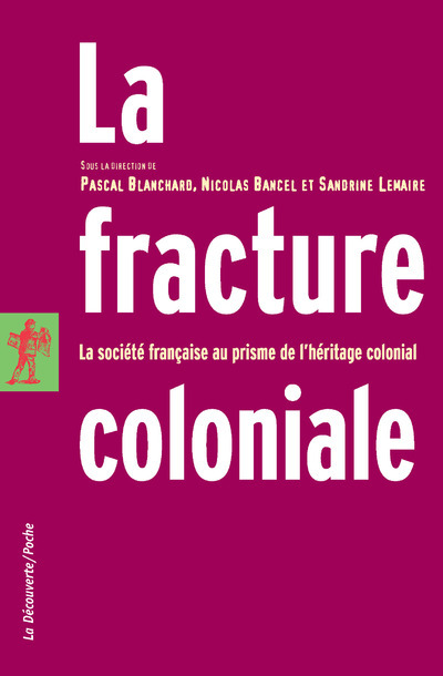Knjiga La fracture coloniale Pascal Blanchard
