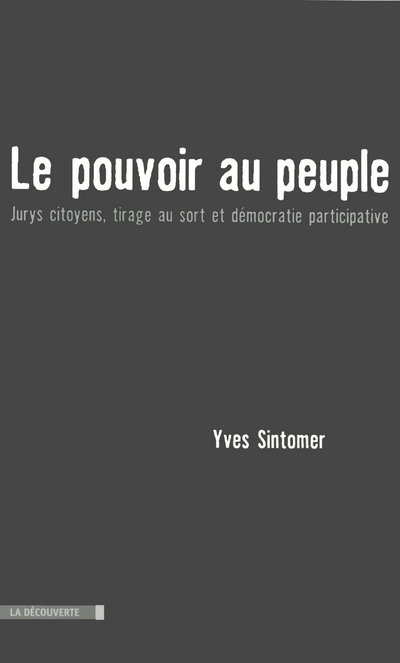 Boek Le pouvoir au peuple Yves Sintomer