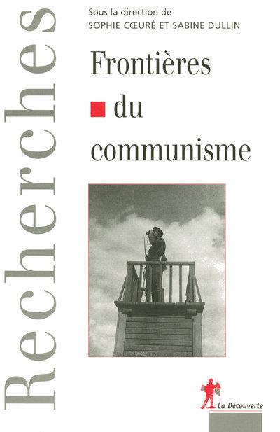 Kniha Frontières du communisme Sophie Coeuré