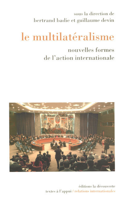 Knjiga Le multilatéralisme Bertrand Badie