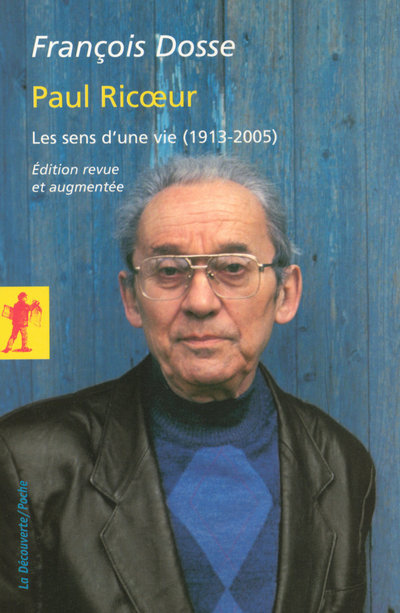 Carte Paul Ricoeur - Les sens d'une vie (1913-2005) François Dosse