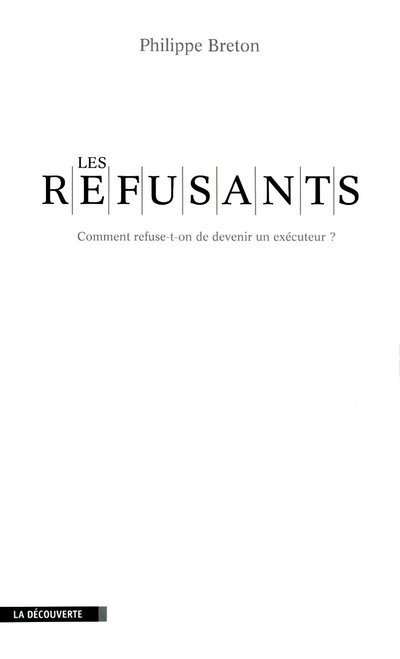 Libro Les refusants Philippe Breton