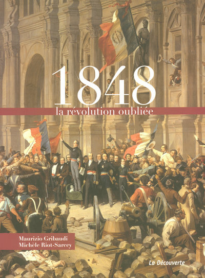 Knjiga 1848 : la révolution oubliée Michèle Riot-Sarcey