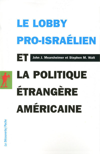 Kniha Le lobby pro-israélien et la politique étrangère américaine John J. Mearsheimer