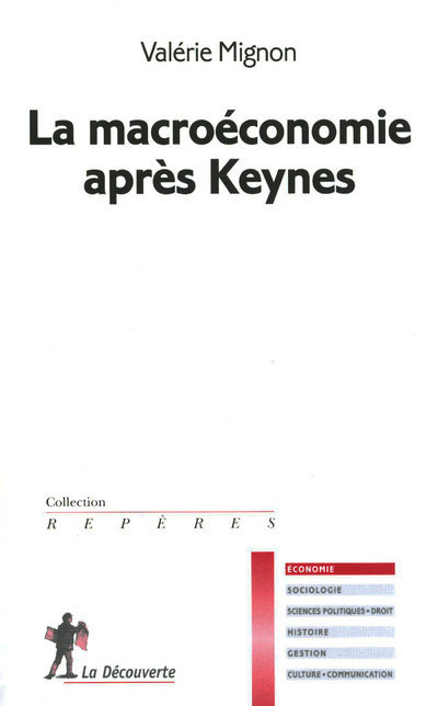 Knjiga La macroéconomie après Keynes Valérie Mignon