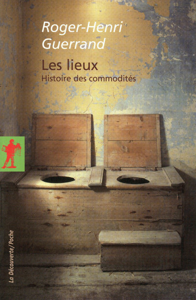 Knjiga Les lieux Roger-Henri Guerrand