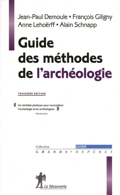 Kniha Guide des méthodes de l'archéologie Jean-Paul Demoule