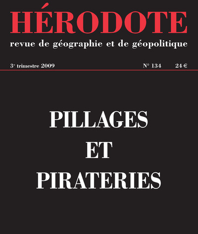 Книга Hérodote - numéro 134 - pillages et pirateries Revue Hérodote