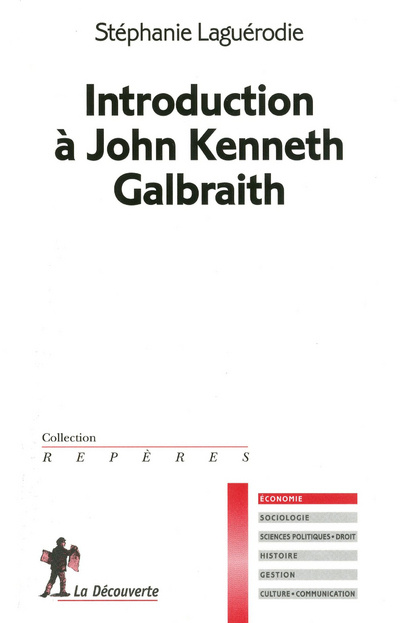 Knjiga Introduction à John Kenneth Galbraith Stéphanie Laguerodie